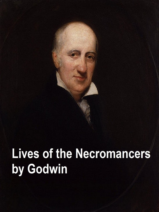 Title details for Lives of the Necromancers by William Godwin - Available